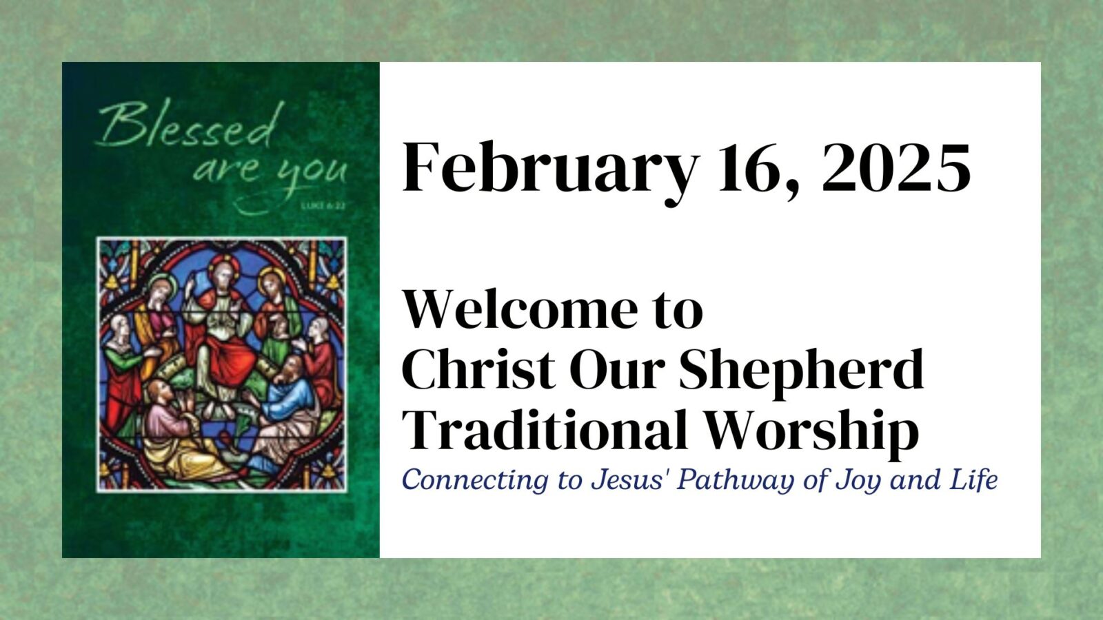 Luke's Beatitudes & Woes, February 16, 2025, Traditional