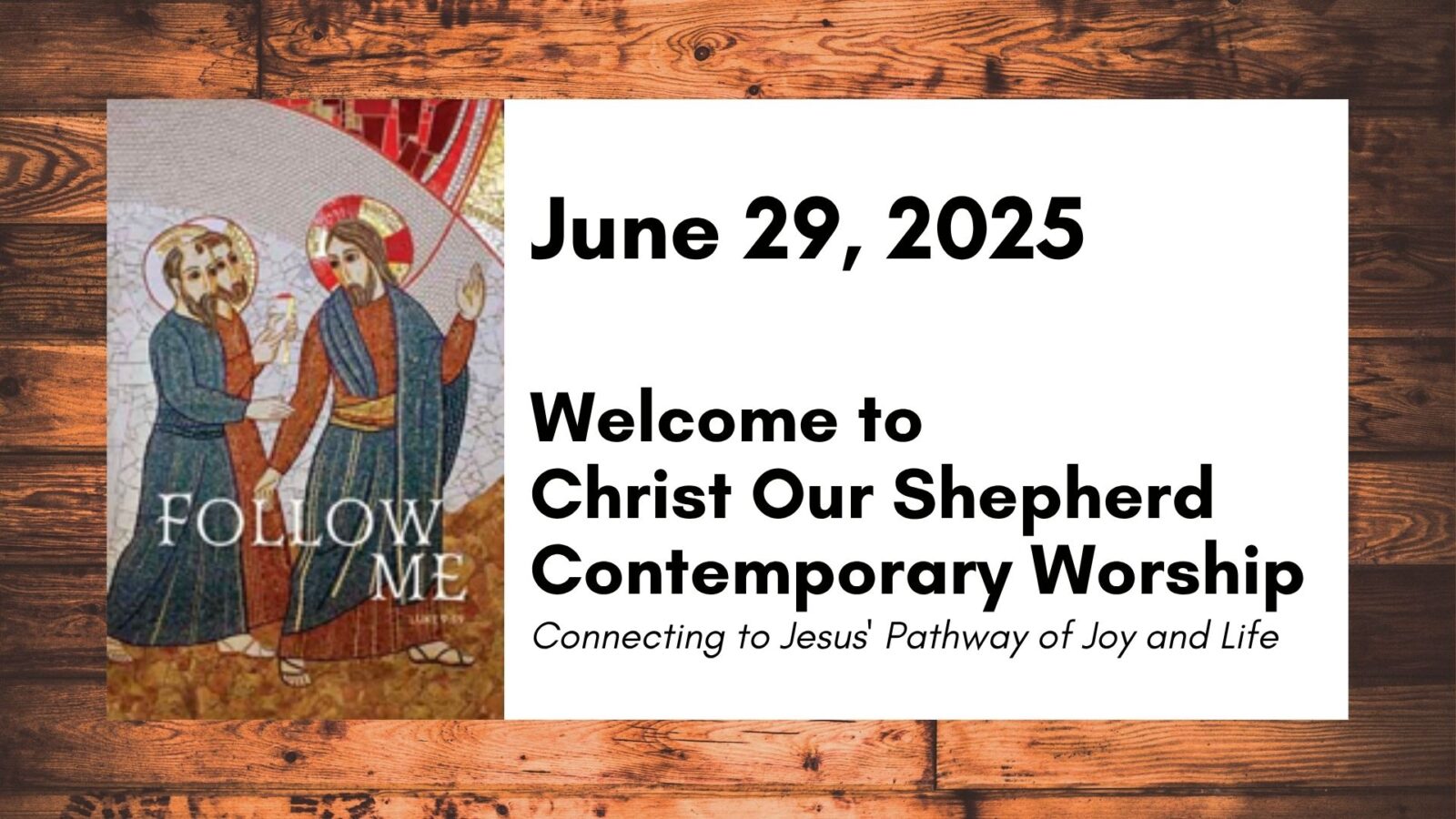 Follow Me, June 29, 2025, Contemporary