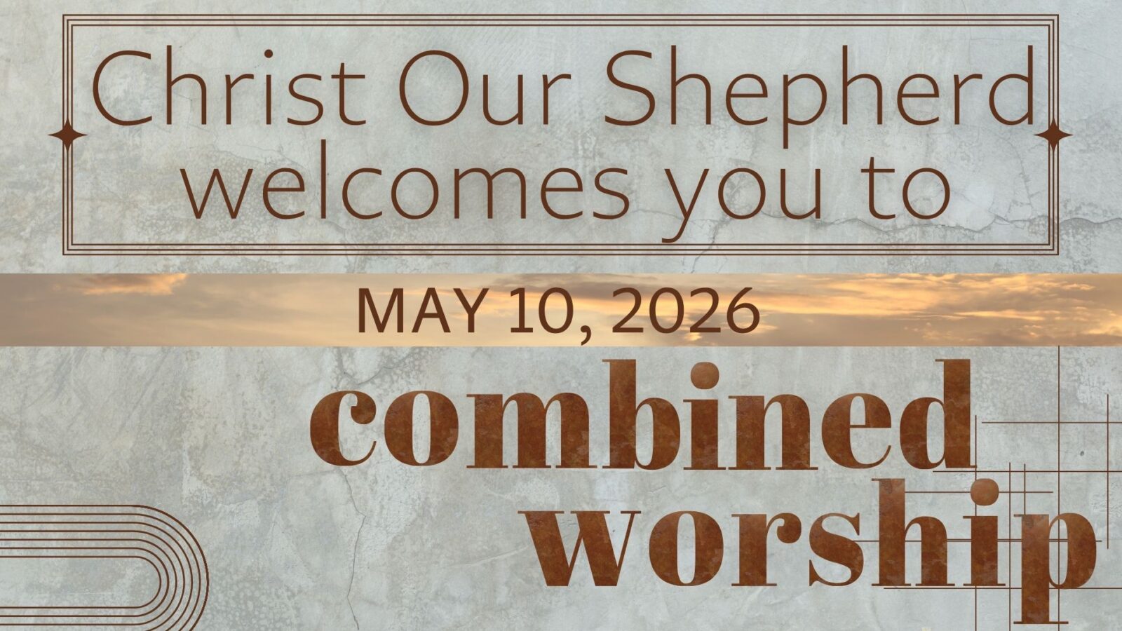 Mother's Day, May 10, 2026, Combined Worship