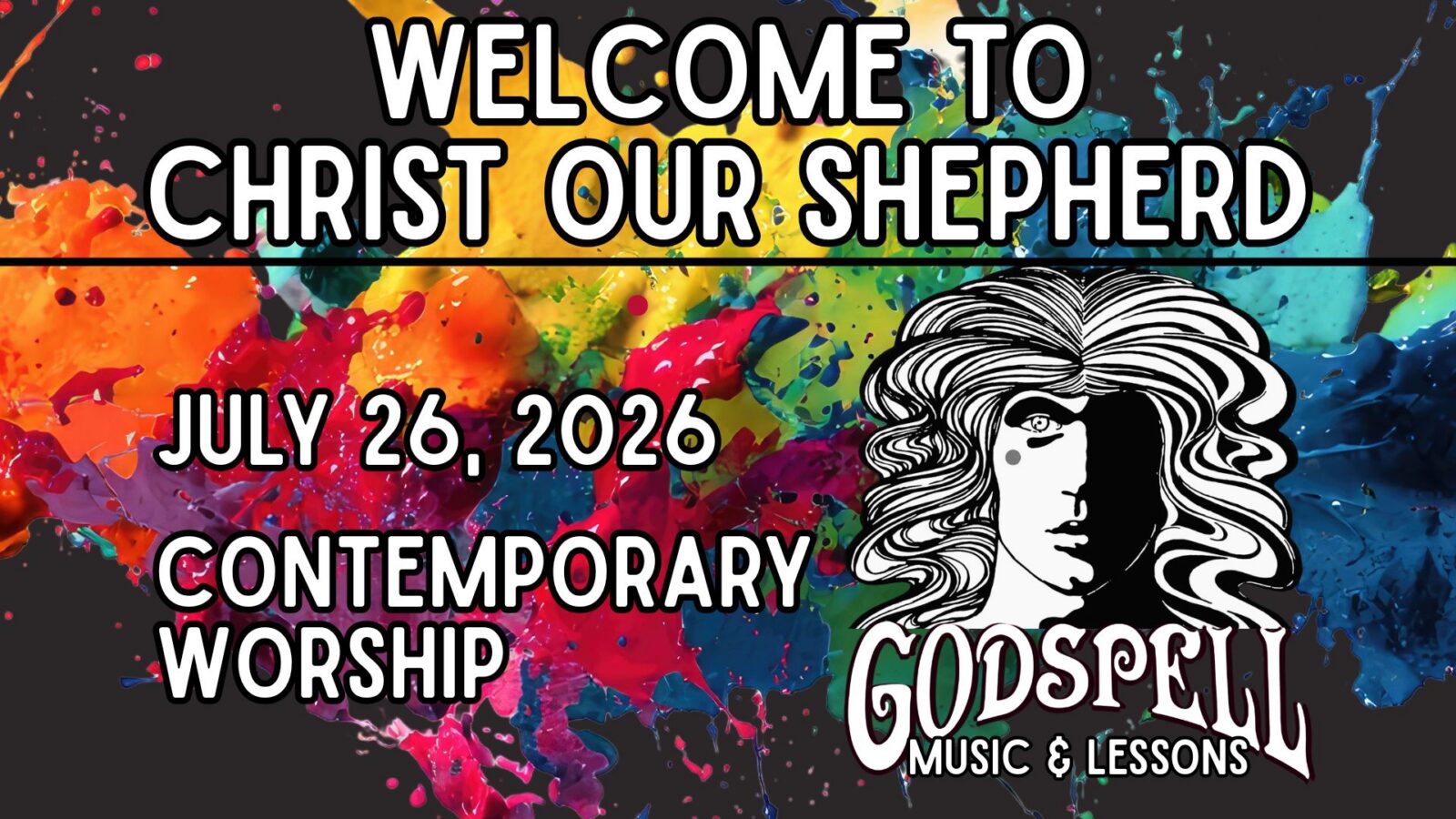 Godspell Music & Lessons, July 26, 2026, Contemporary Worship