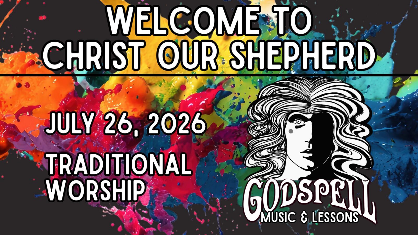 Godspell Music & Lessons, July 26, 2026, Traditional Worship