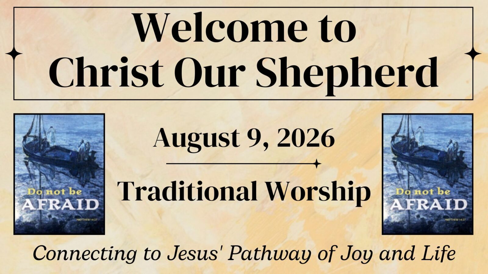 Put One Foot in Front of the Other, August 9, 2026, Traditional Worship