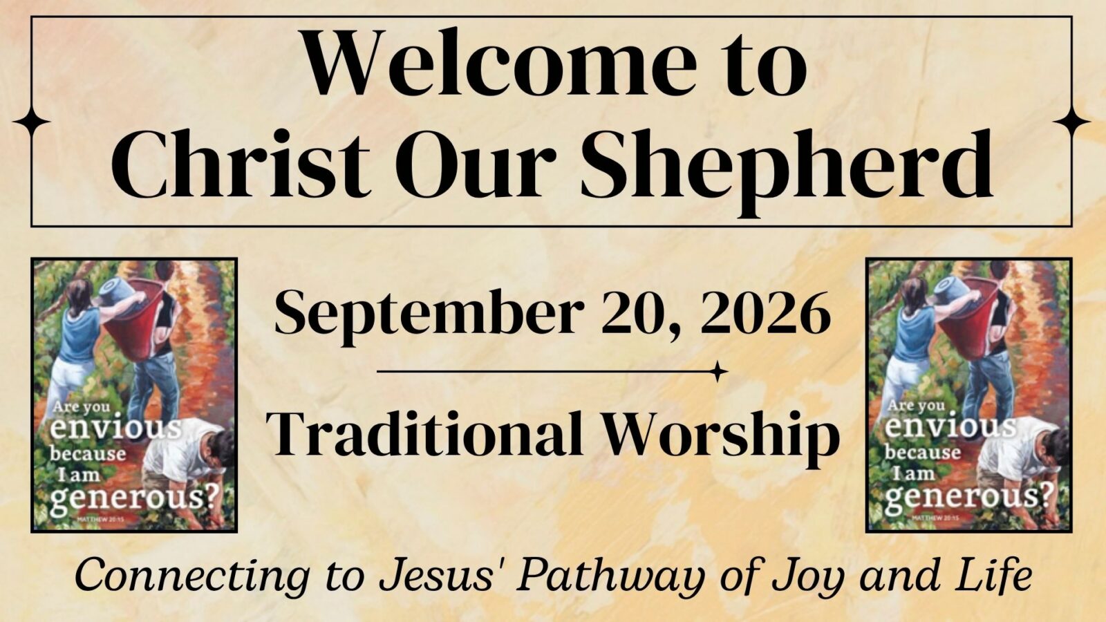 God Loves Your Enemies, September 20, 2026, Traditional Worship